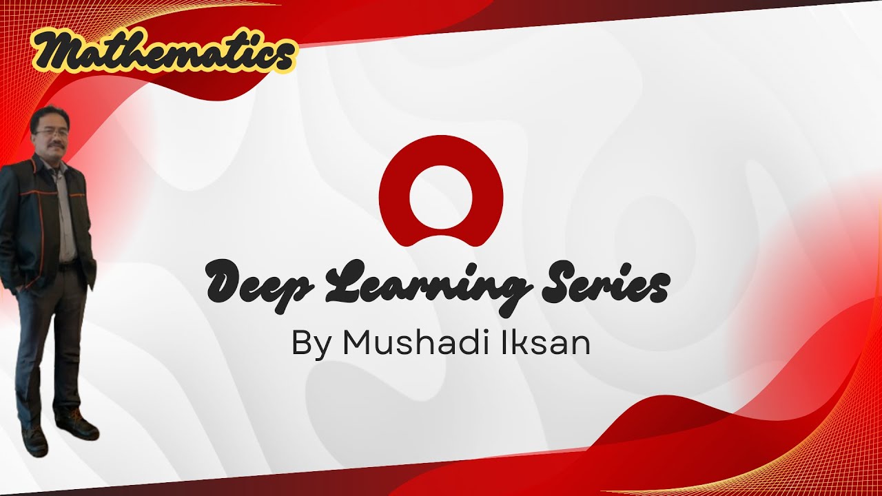 Mathematics - Deep Learning Series Part 2 - YouTube