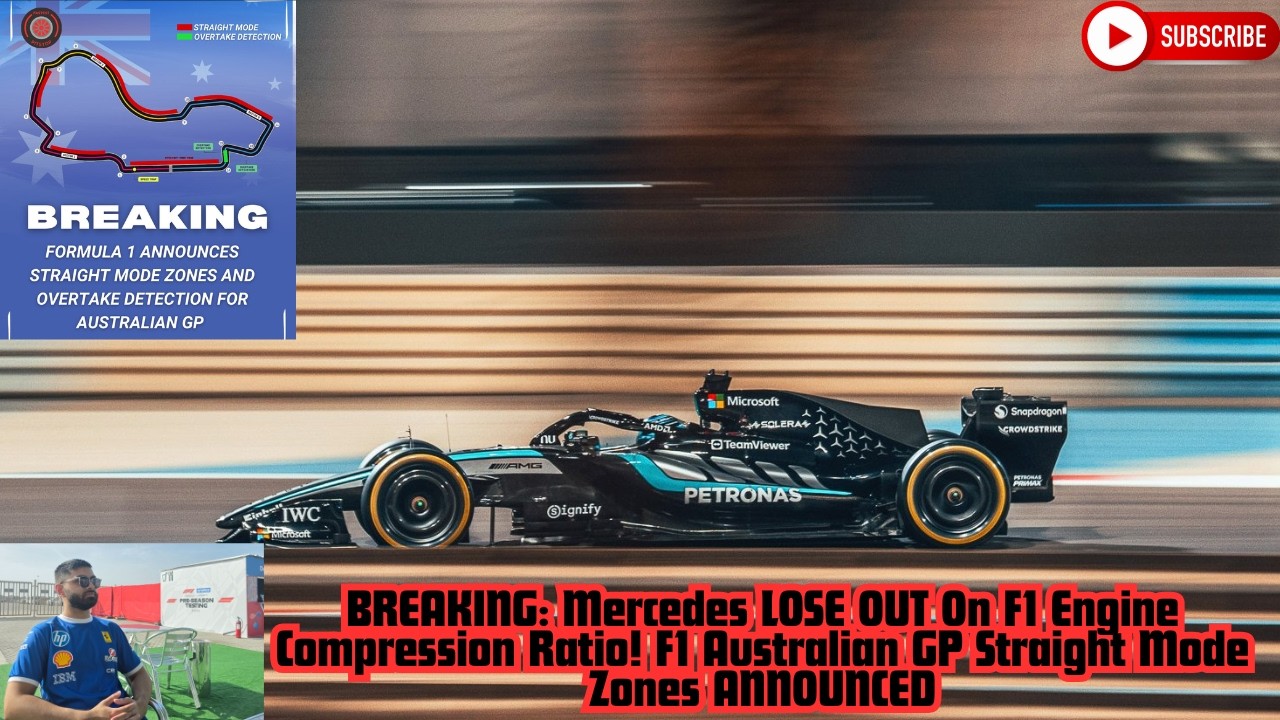 Mercedes LOSE OUT On F1 Engine Compression Ratio! F1 Australian GP Straight Mode Zones ANNOUNCED