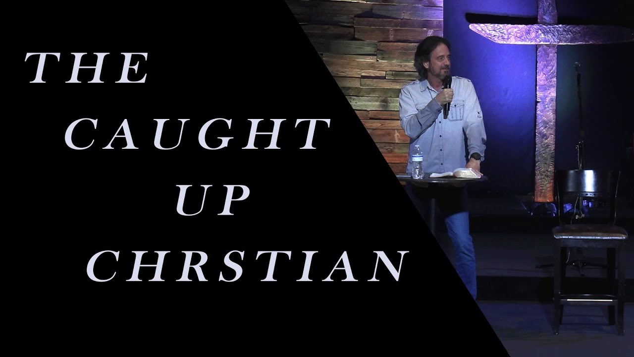 The Caught Up Christian Abridged Version YouTube the-caught-up-christian-abridged-version-youtube