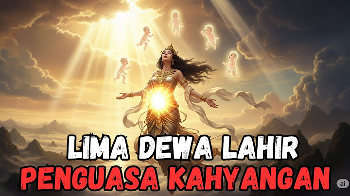 Lahirnya Lima Dewa! Asal Usul Para Penguasa Kahyangan | Putra Bathara Guru