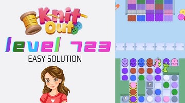 Knit Out Level 723 Easy Game Solution Walkthrough 