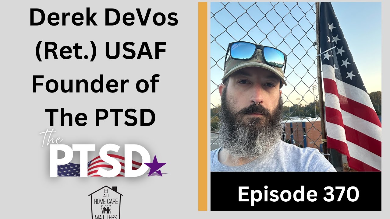 Derek DeVos (Ret.) USAF Founder of  The PTSD
