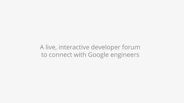 Google Developers Live: An Introduction