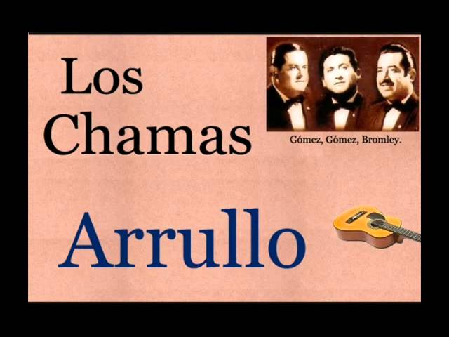 Mira Los Chamas: Arrullo. en YouTube Mira Los Chamas: Arrullo. en YouTube