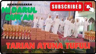 Tarian Atuna Tufuli Akhirussanah MI Darul Qur'an
