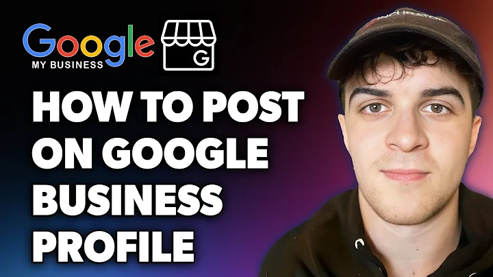 How to Post on Google Business Profile (Full 2024 Guide)