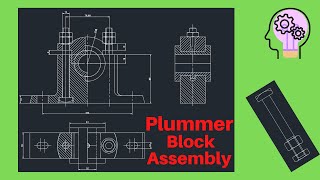 29. Plummer Block assembly using pre-drawn components - Computer Aided Machine Drawing