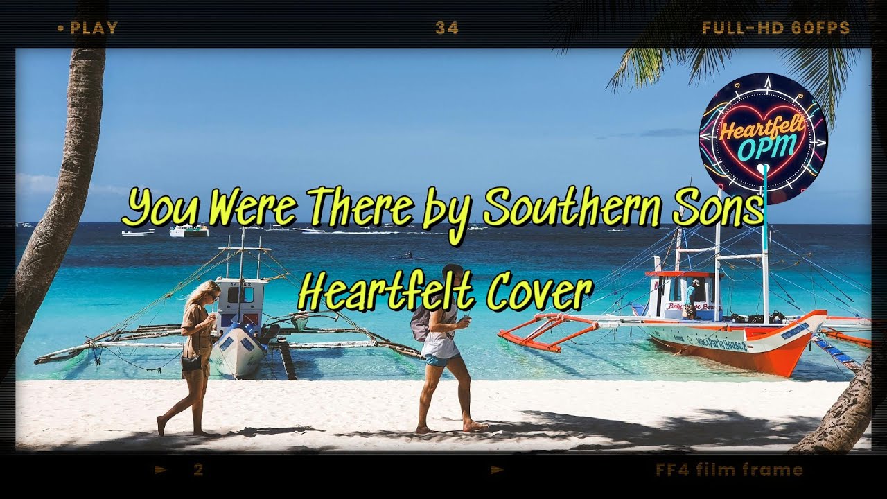 You Were There by Southern Sons, Heartfelt Cover