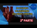 Top 20 Lugares de Argentina que tienes que conocer 2º Parte