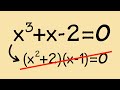 How to solve a cubic equation x^3+x-2=0