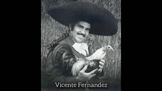 La Muerte De Un Gallero - Vicente Fernandez