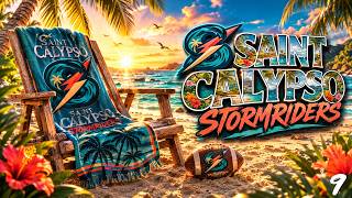 Year 2 Continues - Saint Calypso Stormriders Dynasty - 9