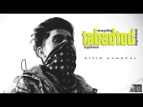 TABADTOD || NITIN KANDPAL || 2021 || Official Music Video