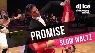 Video voorbeeld van "SLOW WALTZ | Dj Ice - Promise (29 BPM)"