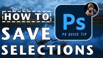 How To Save Selections in Photoshop