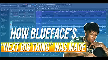 How BlueFace