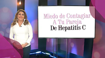 ¿Puedo contagiarme la hepatitis C de mi novio?