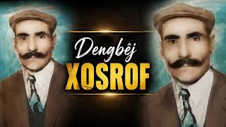 Qemerê - Dengbêj Xosrof