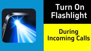 How to turn on flashlight for incoming calls on Infinix android screenshot 5