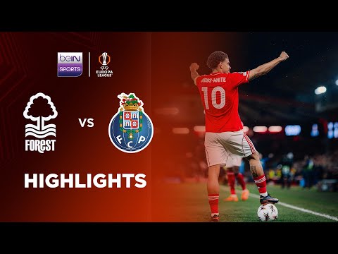 CERDAS44 x holang88 - Nottingham Forest 1-0 FC Porto (Agregat 2-1) | Cuplikan Pertandingan Liga Europa 25/26