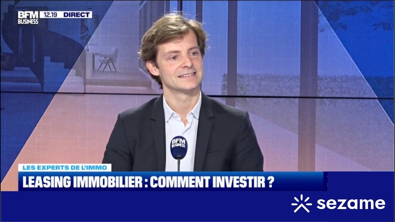 Le CEO de Sézame sur BFM Business : la location-accession expliquée simplement