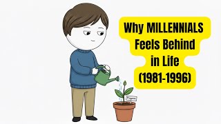 Psychology of Millennials: Why Millennials Feel Behind in Life (1981-1996) - Here’s Why 
