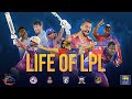 Life of LPL - New Music Video | LPL 2020
