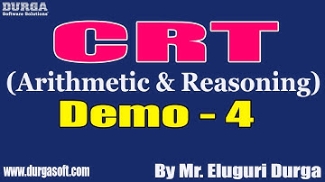 CRT (Arithmetic & Reasoning) tutorials || Demo - 4 || by Mr. Eluguri Durga On 02-09-2021 @6PM IST