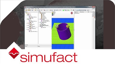 Tutorial of the module Arc Welding | Simufact