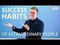 5 Daily Habits of Extraordinary Successful People | #TomFerryShow