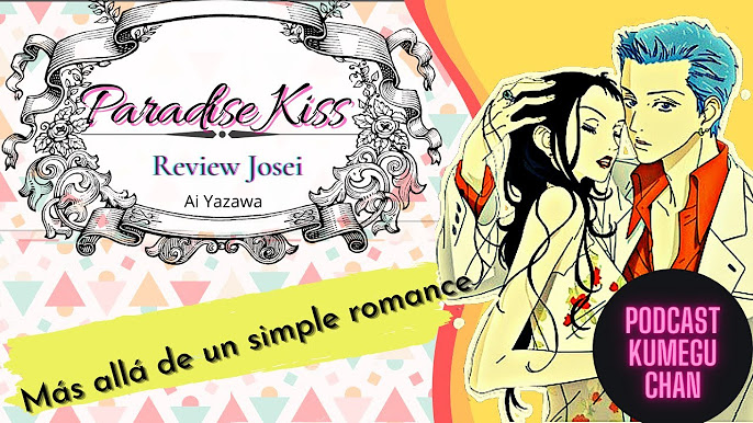 NANA anime ó manga: Una Historia que duele, mi josei favorito (PODCAST  ANIME)