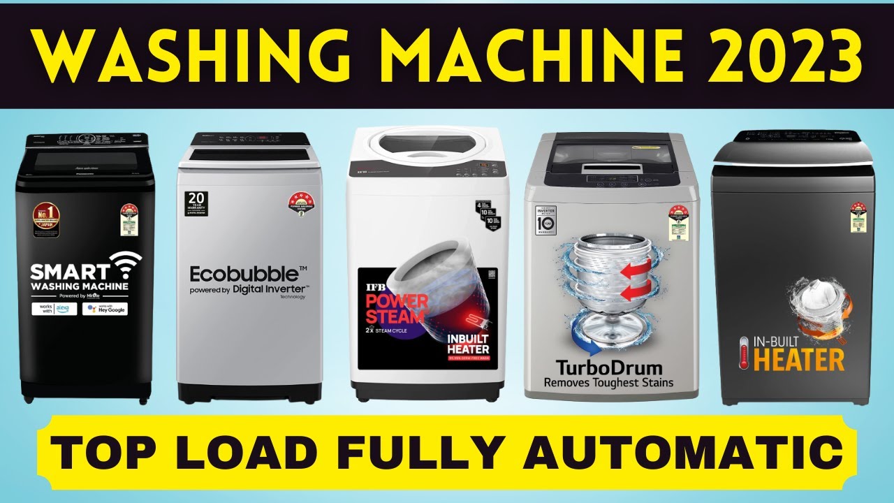 Best Washing Machine 2023 I Best Top Load Washing Machine 2023 I Top 5