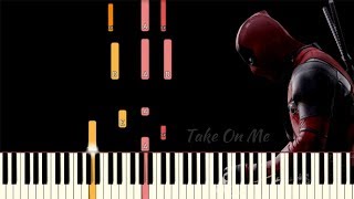 Video thumbnail of "Take On Me (MTV Unplugged) - Deadpool 2 | Piano Tutorial (Synthesia)"