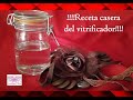 Y POR FIN!!!! RECETA CASERA VITRIFICADOR