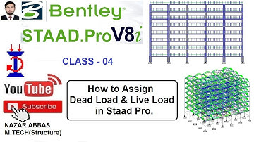 STAAD PRO-CLASS 4- How to Assign Dead Load and Live Load As per IS Code.