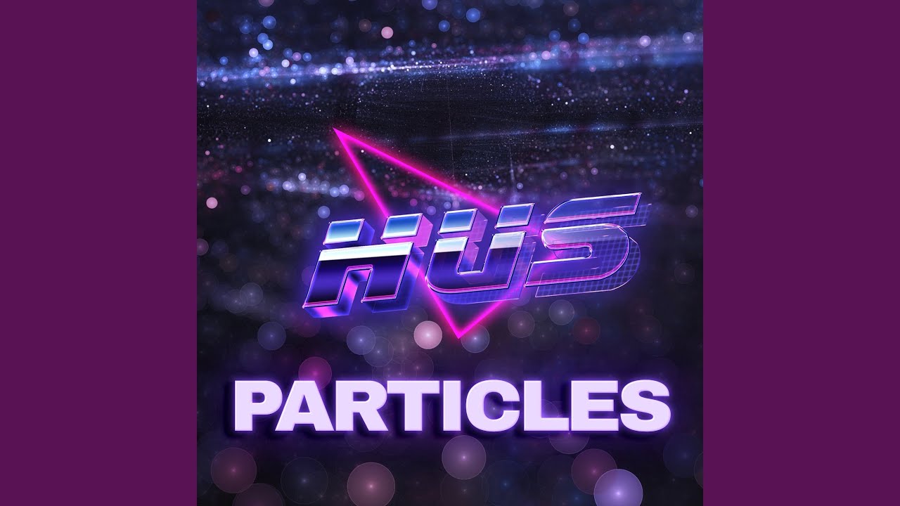 Guarda Particles su YouTube Guarda Particles su YouTube