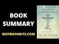 Becoming Supernatural Book Summary | Author Joe Dispenza