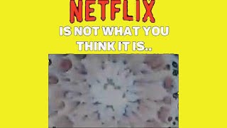Netflix is not what you think!
Netflix is not what you think! Netflix is not what you think!