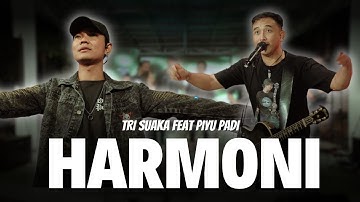 HARMONI - TRI SUAKA FEAT. PIYU PADI (OFFICIAL LIVE MUSIC VIDEO)