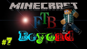 FTB Beyond | Episode 7: Nether, Tool Upgrades, and Jetpack | Modded Minecraft v1.10.2