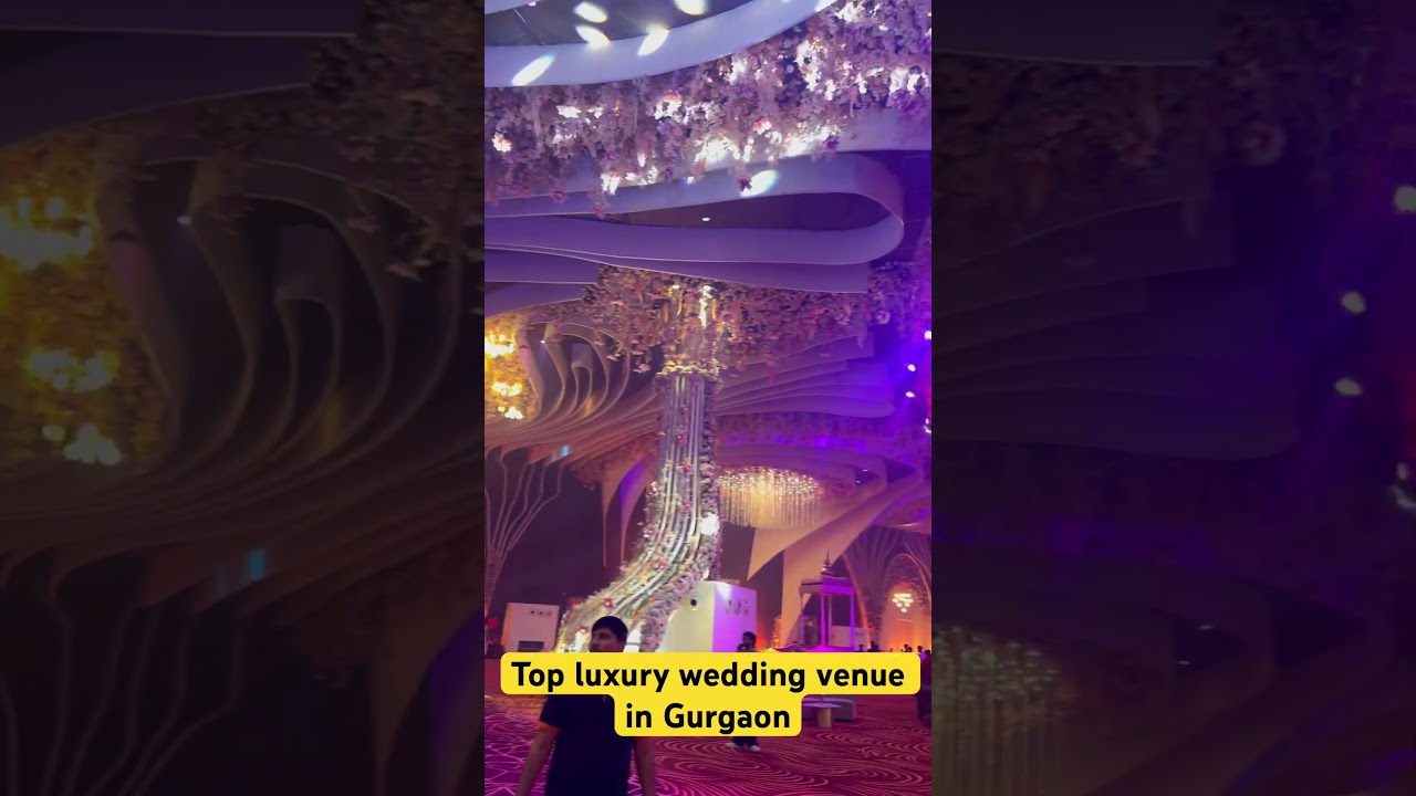 Top luxury wedding venue in Gurgaon 