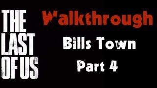 The Last of Us Walkthrough - Bill's Town - Graveyard