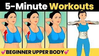 5 MIN 💕 BEGINNER UPPER BODY WORKOUT FOR WOMEN 💕 NO EQUIPMENT