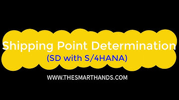 SAP S/4HANA SD Training -  Shipping Point Determination | SAP S4 HANA SD Videos