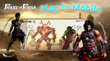 How To Download Prince Of Persia  The Forgotten Sands Play In Mobile
