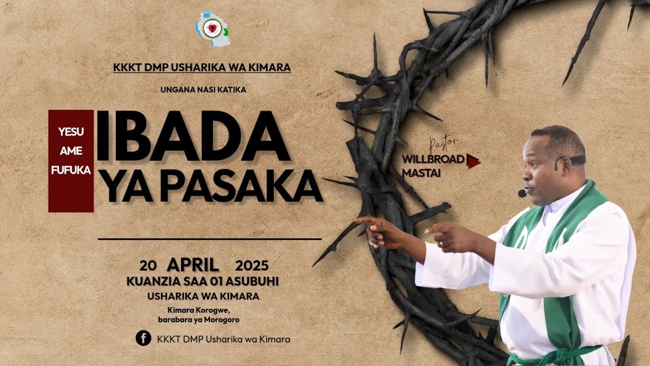 IBADA YA JUMAPILI YA PASAKA 20 APRIL 2025