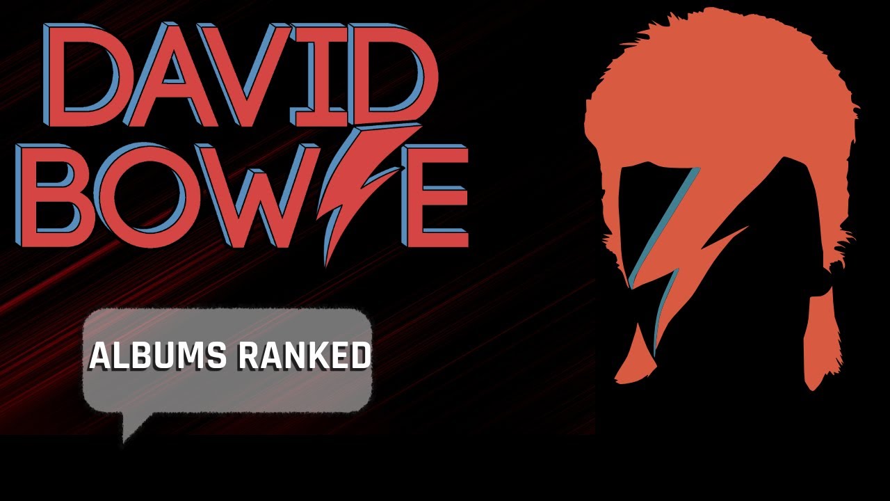 David Bowie - Albums Ranked | Worst to Best - YouTube