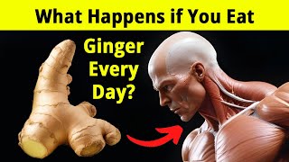 Unlocking The Secrets What Daily Ginger Consumption Does To Your Body