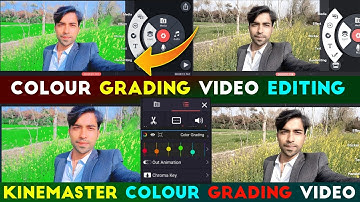 Android Camera Video Colour Grading Editing in Kinemaster 2022 | CINEMATIC color grading video edit
