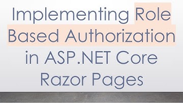 Implementing Role Based Authorization in ASP.NET Core Razor Pages